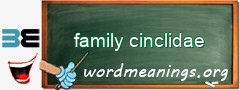 WordMeaning blackboard for family cinclidae